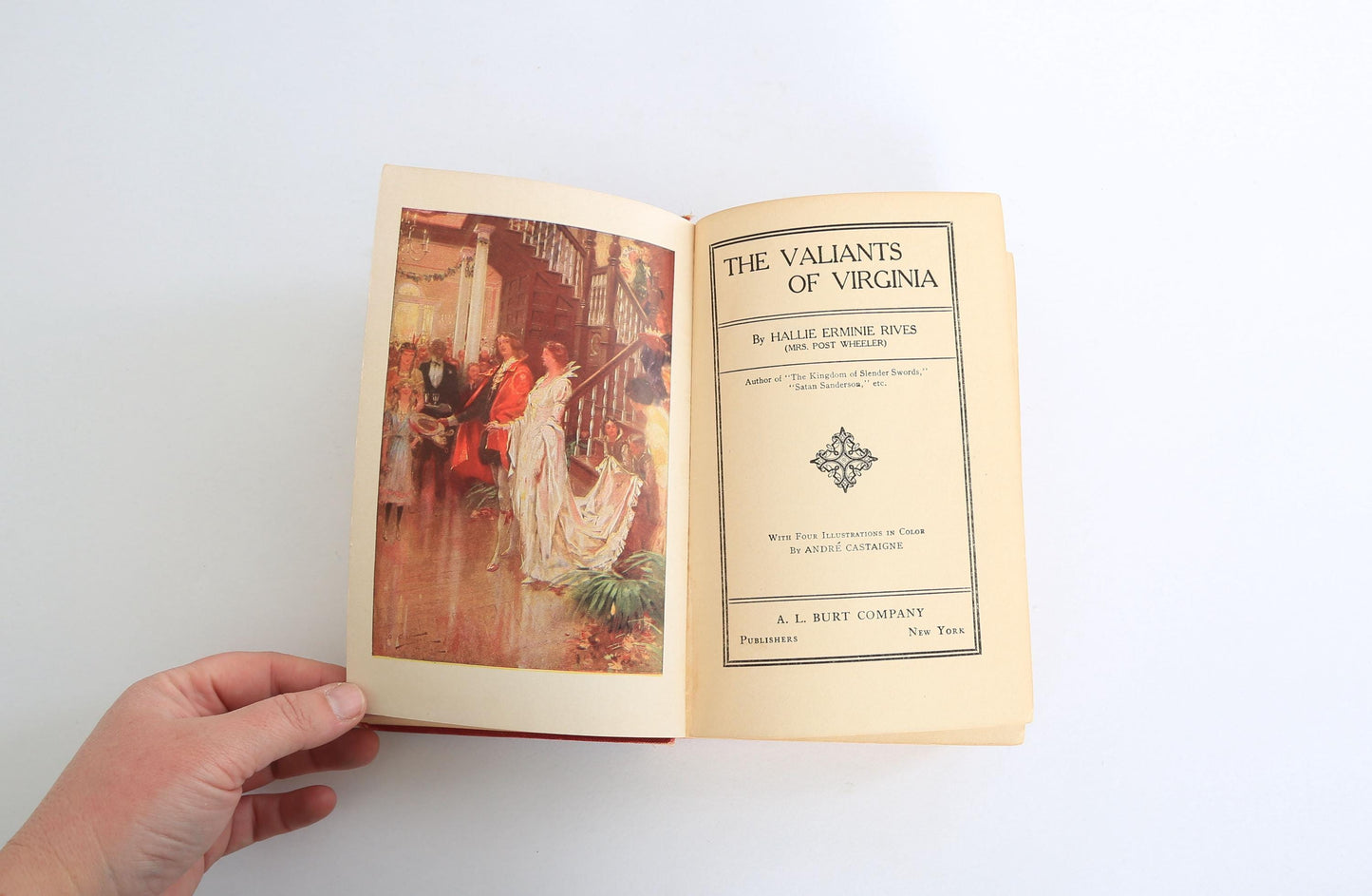 1912 The Valiants of Virginia by Hallie Erminie Rives Book