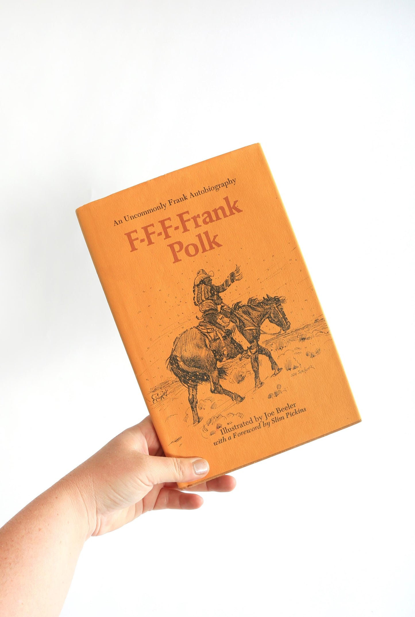 Vintage Cowboy Book | 1978 Frank Polk Autobiography book | F-F-F- Frank Polk