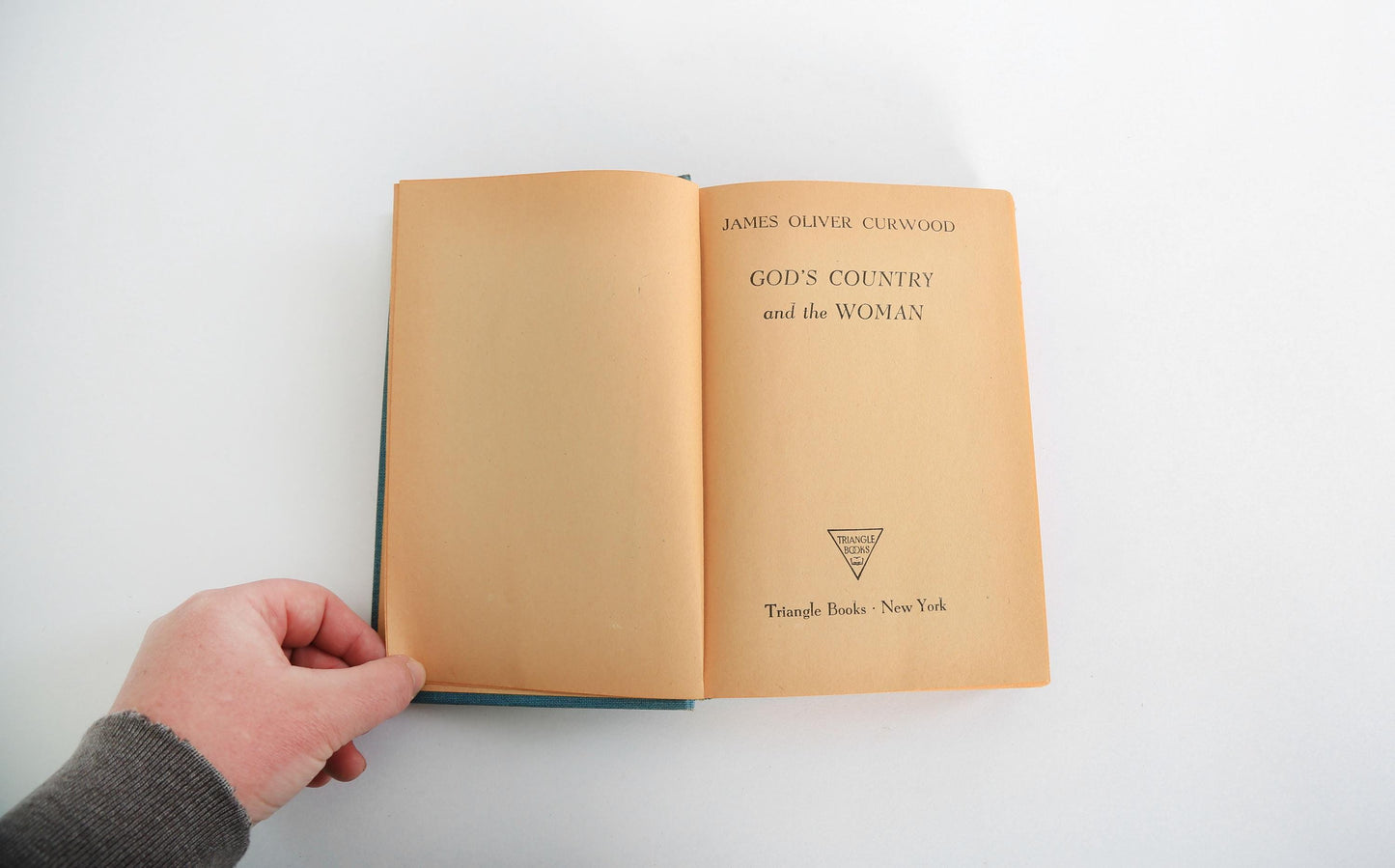 1942 God's Country and the Woman by James Oliver Curwood Triangle books