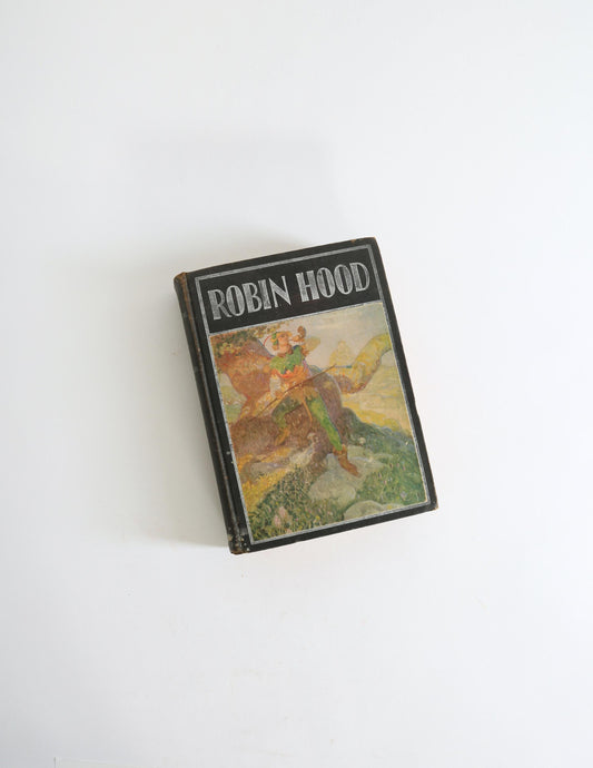 1930 Robin Hood Book | Robin Hood by Edith Heal illustrated by Dan Content