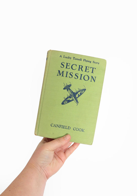 1943 SECRET MISSION by Canfield Cook | A Lucky Terrell Flying story